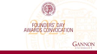 Founders Day Awards 2021  Gannon University [upl. by Zobkiw]