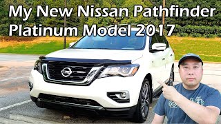 My New Nissan Pathfinder Platinum 2017  Quick Overview [upl. by Thar]