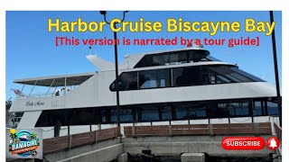 Version II Harbor Tour of Biscayne Bay Narrated by the tour guide [upl. by Faubion]