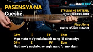 Pasensya Na  Cueshé 2006 Easy Guitar Chords Tutorial with Lyrics [upl. by Soilissav593]