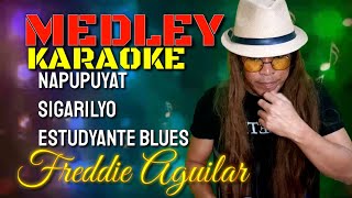 Freddie Aguilar Medley Karaoke Version by Amante Music [upl. by Nlocnil]