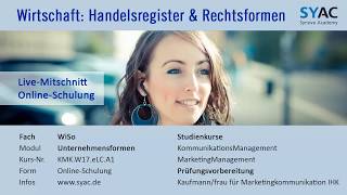 Wirtschaft » Handelsregister Unternehmensformen und Rechtsformen  SYACDE [upl. by Elleinnad876]