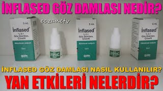 İnflased Göz Damlası Nedirİnflased Damlanın Yan Etkileri Nelerdirİnflased Damla Nasıl Kullanılır [upl. by Eltsirk]