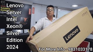 Lenovo Server Intel Xeon® Silver Edition 2024 [upl. by Ayim]