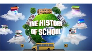 History of School  First School In The World [upl. by Doig719]