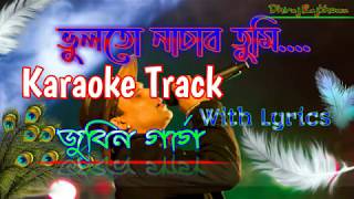 Bhulotu Nasaba Tumi KaraokeAssamese karaokeJubin Garg [upl. by Tara675]