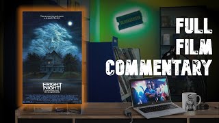 Fright Night 1985  Full Film Commentary Track [upl. by Anayra821]