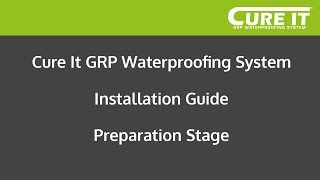 Cure It GRP Waterproofing System Installation  Preparation Stage [upl. by Colston877]