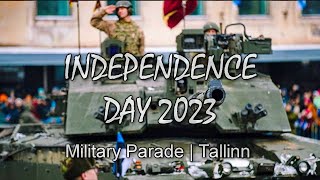 Estonian Independence Day 2023  Military Parade  Freedom Square  Tallinn [upl. by Picco771]