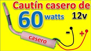 cautin casero de 60 watts para el taller de electronica [upl. by Sampson546]