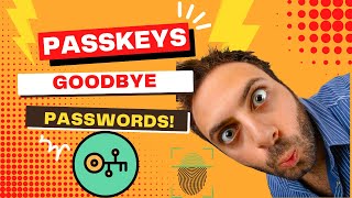 Goodbye Passwords Hello Passkeys The Future of Secure Logins [upl. by Hawkins7]