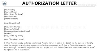 LETTER TEMPLATE How To Write AUTHORIZATION LETTER Step by Step Guide  Writing Practices [upl. by Darya863]