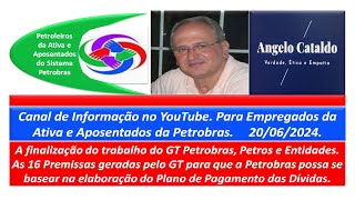 Plano Petros 16 Premissas do Grupo de Trabalho Petros Petrobras Entidades Sindicatos e Federações [upl. by Lippold]