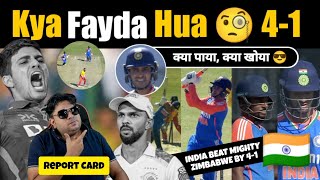 Report Card किसको क्या मिला 🇮🇳 क्या Injustice हुआ Ruturaj के साथ  India vs Zimbabwe 5th T20 [upl. by Ecenahs]