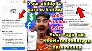 Your ability to earn is limited 🤑 Your Page has restricted ability to earn money 😍 facebook update [upl. by Haiacim]