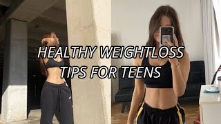 healthy weightloss tips for teens ♡ [upl. by Atinav]