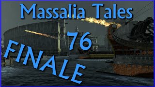 Massalia Tales Episode 76  Finale Special  Rome 2 Narrative Lets Play Divide Et Impera [upl. by Orr]