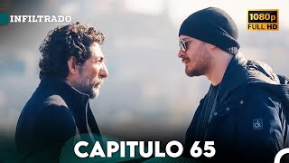 Infiltrado Capítulo 65 Doblado en Español FULL HD [upl. by Fischer]