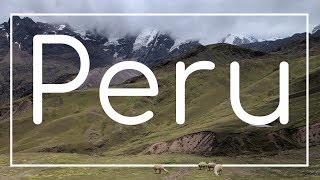 How to Travel Peru in 2 Weeks [upl. by Warga407]