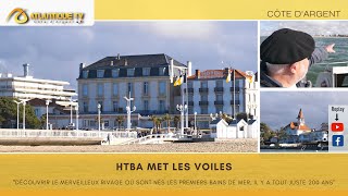 HTBA met les voiles à Arcachon [upl. by Gusba]