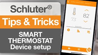 Tips on how to set up the Schluter®DITRAHEATERS1 device screen [upl. by Atiral]