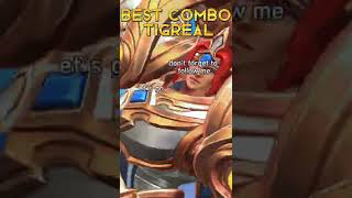 Best Combo Tigreal [upl. by Nahseez]