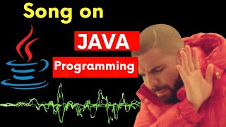 Song on JAVA  Programming Song  Music Video  for Software developers  Java Developers [upl. by Relyhcs]