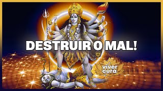 🗡️ Mantra Kali Destruidor Da Inveja Feitiços E Maldições  O Mantra Que Destrói O Mal Kali Gayatri [upl. by Gabler]