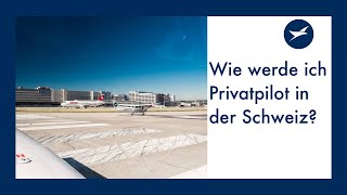 Wie werde ich Pilot in der Schweiz Fliegen lernen am Flughafen Zürich bei der MFGZ [upl. by Murray]