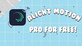 How To Get Alight Motion Pro For Free On iOS NEW [upl. by Antoine]