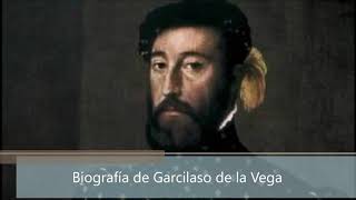 Biografía de Garcilaso de la Vega [upl. by Attiuqehs]