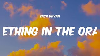 Something in the Orange  Zach Bryan Lyrics [upl. by Hiltner]