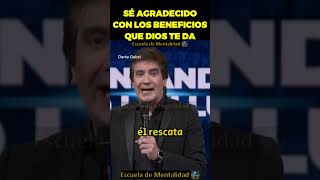 👉Sé agradecido con los beneficios que Dios te da Dante Gebel reflexionescortasdantegebel [upl. by Earl]