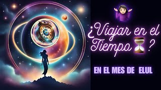 Secretos poderosos en el sexto mes  Elul Virgo [upl. by Ema]