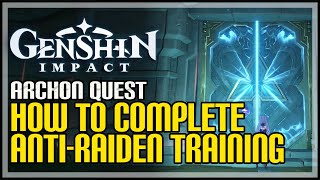 Complete the Anti Raiden Shogun Training Genshin Impact [upl. by Khudari]