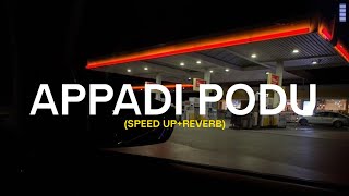 Ghilli  Appadi Podu Song Speed Up Reverb [upl. by Rebekkah]