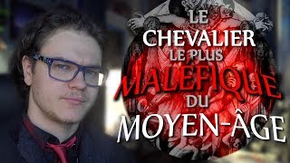 BULLE  Le Chevalier le Plus Maléfique du MoyenÂge  Gilles de Rais [upl. by Holub]