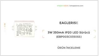 Empastore 3W 350mA IP20 LED Driver EBP003C0350SS Ürün İnceleme [upl. by Ledba549]