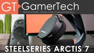 STEELSERIES ARCTIS 7  Unboxing amp Test FR  La Référence des Casques SansFil [upl. by Cran]