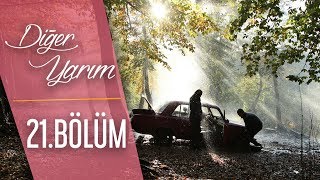 Diğer Yarım 21Bölüm HD [upl. by Kirschner]