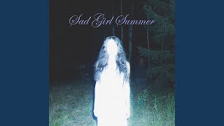 sad girl summer Snippet [upl. by Mora]