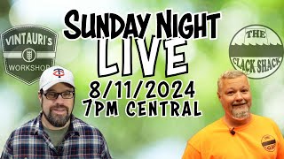 Sunday Night LIVE 8112024 [upl. by Mechelle]