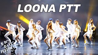 이달의 소녀 LOONA quotPTT Paint The Townquot Dance Cover by SNDHK  20211113 KCCHK Kpop Dance Festival [upl. by Ber]