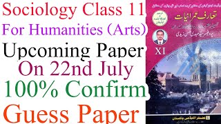 Sociology Class 11 Humanities Arts Group Upcoming Paper 100 Confirm Guess Paper [upl. by Anissej756]