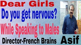 Dear girls do you get nervous while speaking to males [upl. by Wiener]