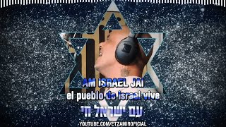 Am Israel Jai 🇮🇱💙  El pueblo de Israel vive  עם ישראל חי  🎙️ EyalGolanOfficial  ctrad esp [upl. by Amelita]