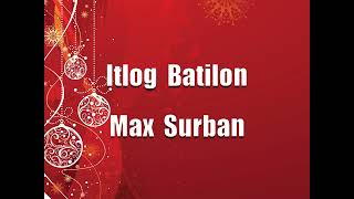 Max Surban  Itlog Batilon audio [upl. by Eilema]