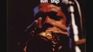 John Coltrane  Sun Ship [upl. by Aseretairam]