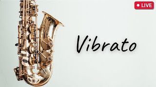 Vibrato Exercises for Saxophone [upl. by Hen]