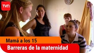 Las barreras de la maternidad  Mamá a los 15  T2E6 [upl. by Hgielram]